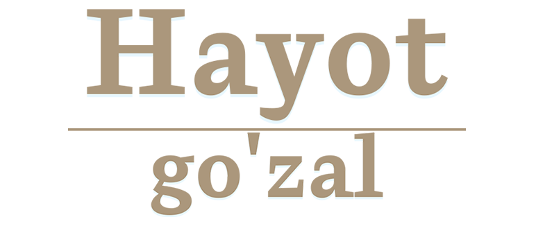 Hayot go'zal