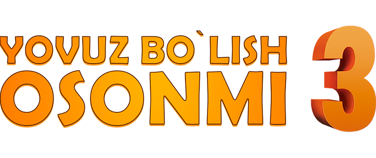 Yovuz bo'lish osonmi 3