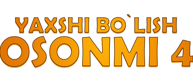 Yaxshi bo'lish osonmi 4