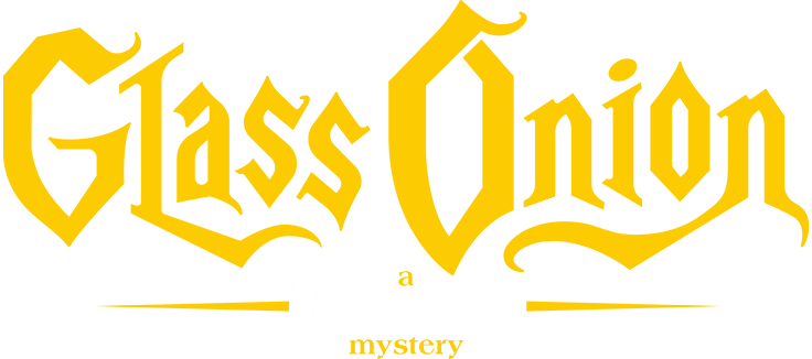 Glass Onion: A Knives Out Mystery