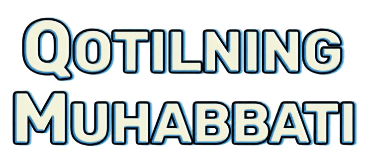Qotilning muhabbati
