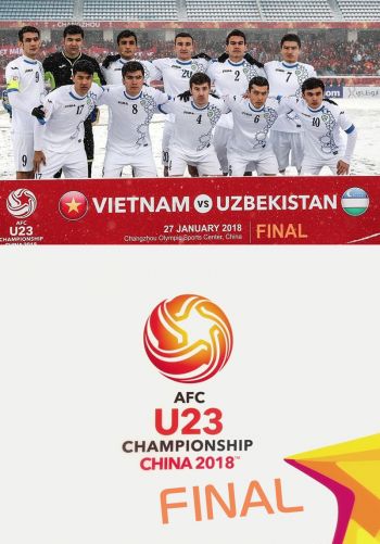 AFC U23 Championship 2018 Final. Vetnam - O‘zbekiston