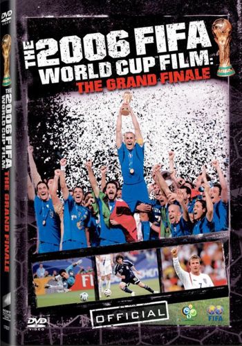 FIFA 2006 Чемпионат мира по футболу. Фильм о грандиозном финале