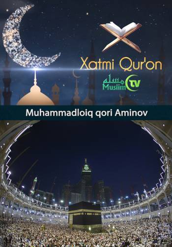 Muhammadloiq qori Aminov - “Shayx Zayniddin” masjidida xatmi Qurʼonga oʻtadi