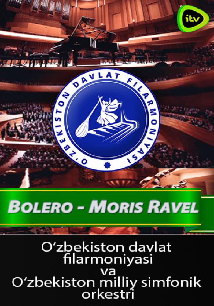 Bolero - Moris Ravel - O'zbekiston milliy simfonik orkestri | Болеро - Морис Равель - Ўзбекистон миллий симфоник оркестри