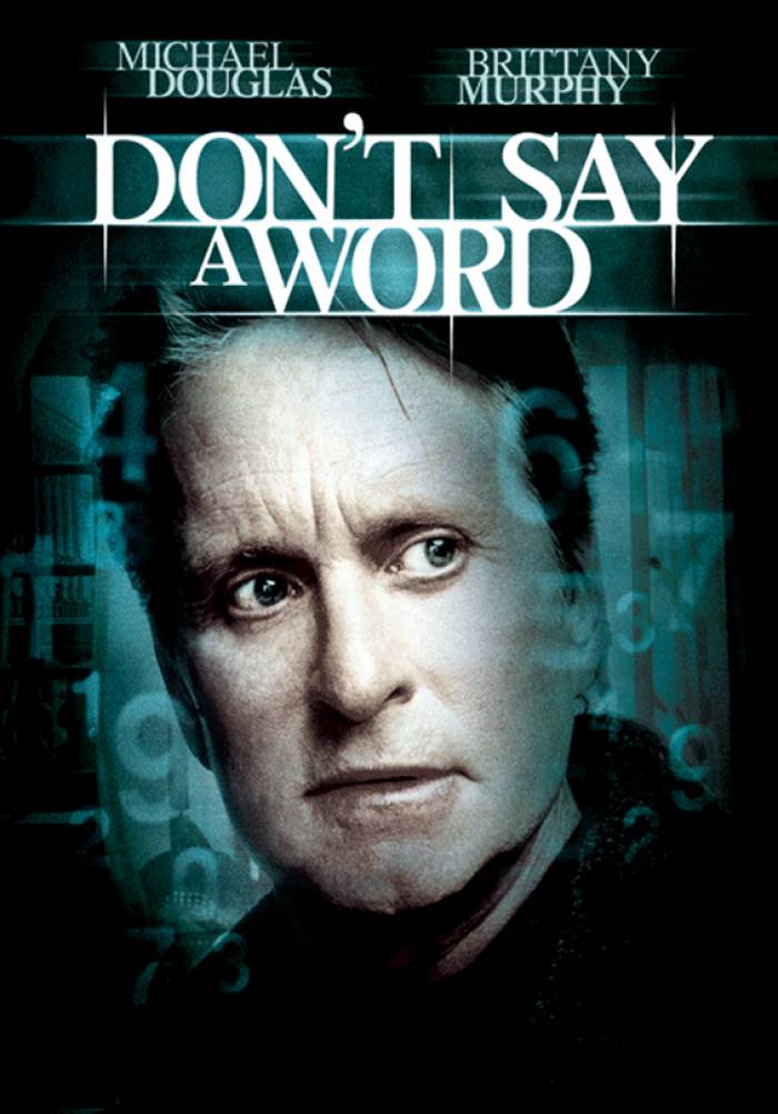 Не говори ни слова. Don't say a Word 2001. Не говори ни слова / don't say a Word (2001). Майкл Дуглас не говори ни слова. Don't say a Word, 2001 Постер.