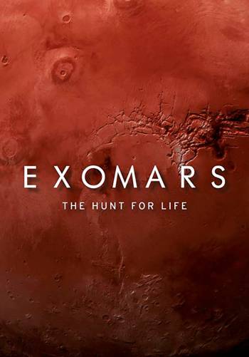ЭкзоМарс: В поисках жизни