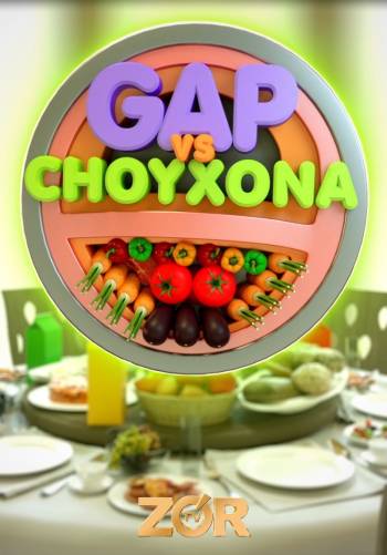 Gap vs Choyxona
