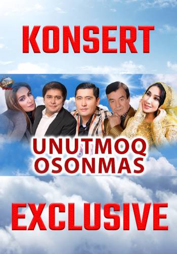 Unutmoq osonmas nomli konsert dasturi (2017)