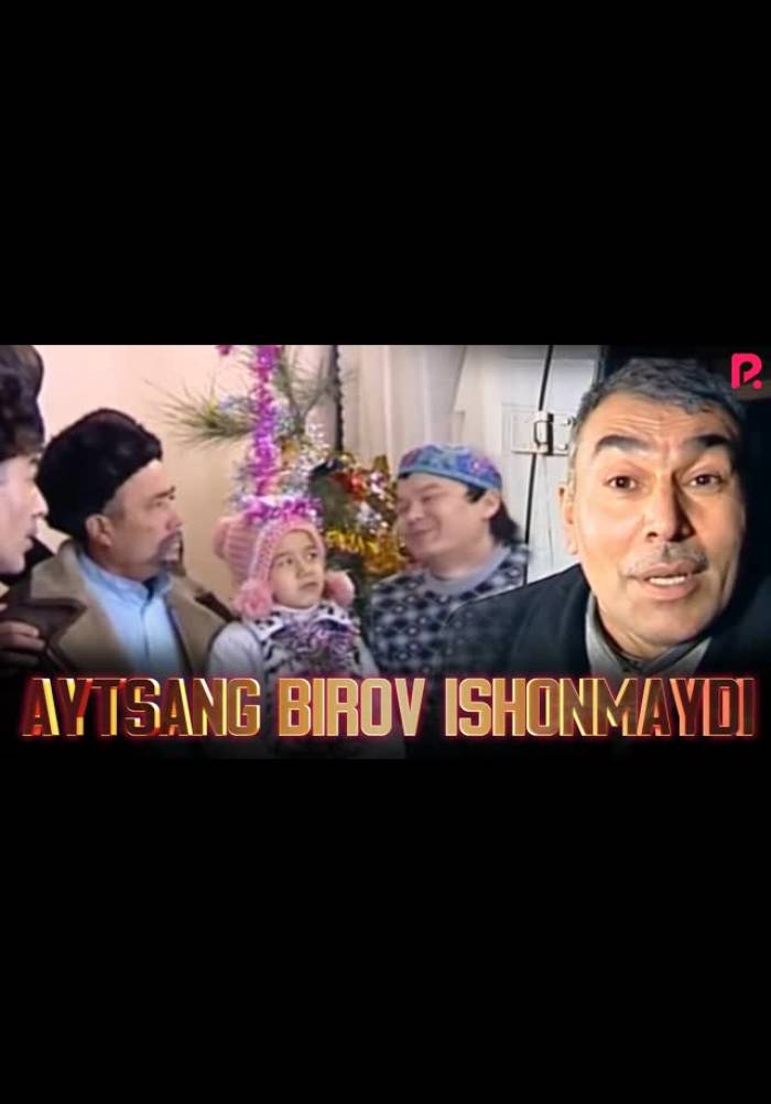 Aytsang birov ishonmaydi (qisqa metrajli film)