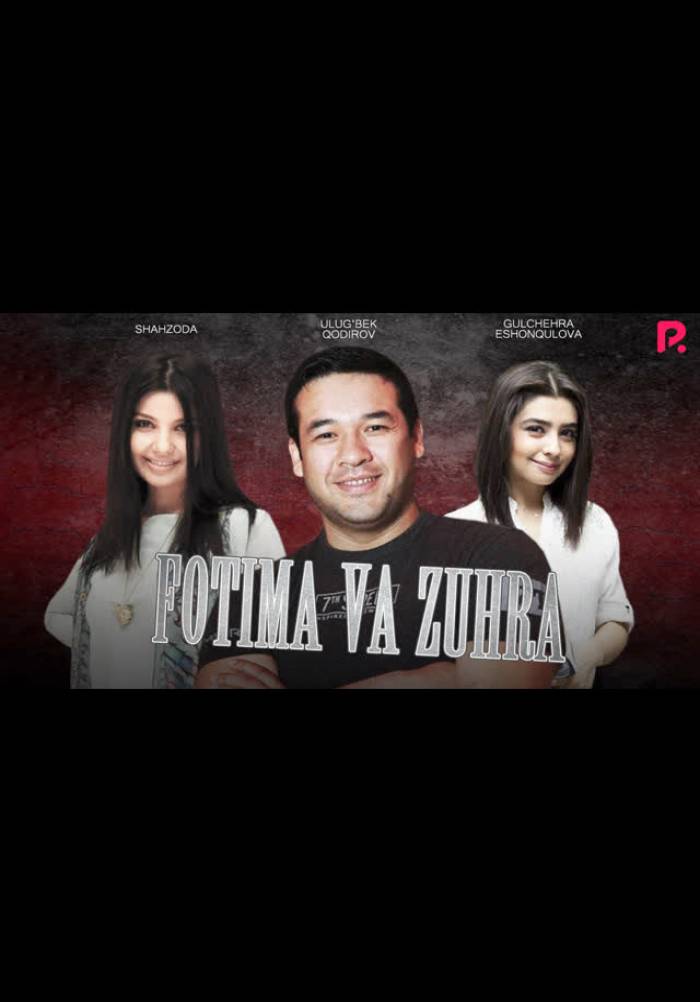 «Fotima va Zuhra» (Фотима ва Зухра, drama, uzbekistan, 2005) | iTV.uz ...