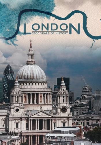 Лондон: две тысячи лет истории