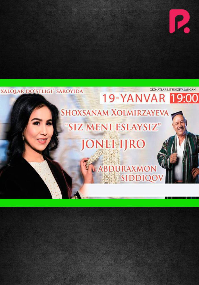 Shohsanam Xolmirzayeva 2019-yildagi konsert dasturi