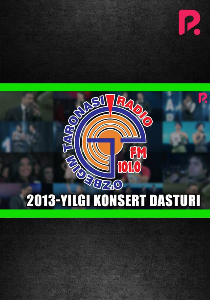 O'zbegim Taronasi 2013-yildagi konsert dasturi