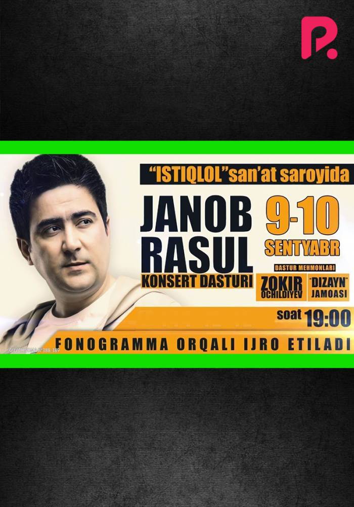 Janob Rasul 2017-yildagi konsert dasturi