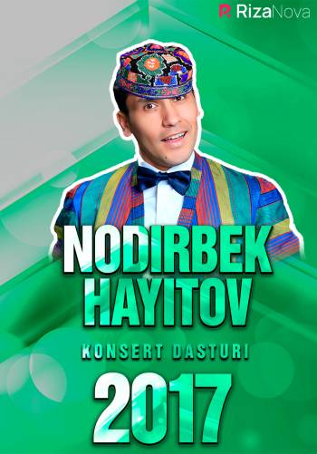 Nodirbek Hayitov - Hayotga kulib boqing nomli konsert dasturi