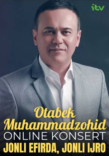 iTV konsert - Otabek Muhammadzohid