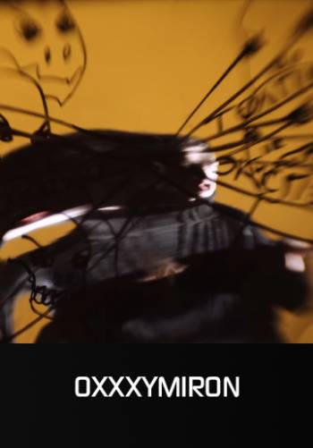 ОРГАНИЗАЦИЯ - OXXXYMIRON