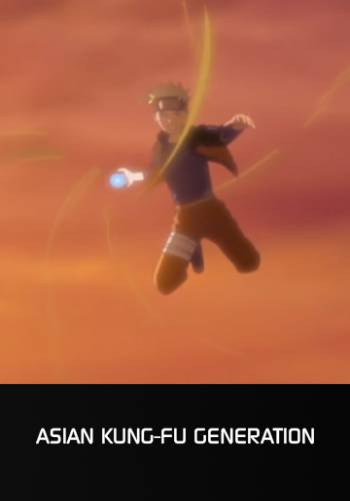 Blood Circulator (Naruto Shippuden Opening 19) - ASIAN KUNG-FU GENERATION