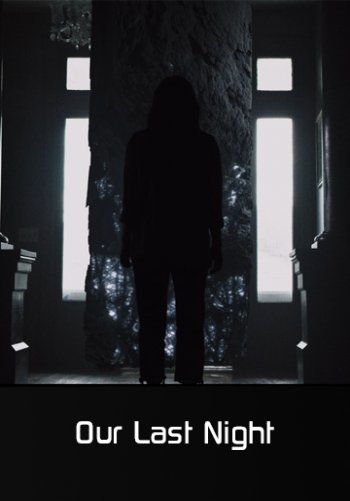 FEAR - Our Last Night