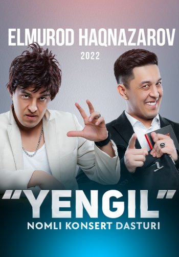 Elmurod Haqnazarov - Yengil nomli konsert dasturi