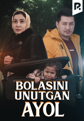 Bolasini unutgan ayol