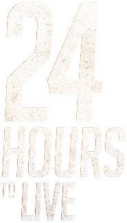 24 Hours to Live