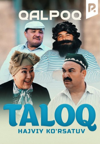 Qalpoq - Taloq (hajviy ko'rsatuv)