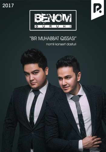 Benom guruhi - Bir muhabbat qissasi nomli konsert dasturi