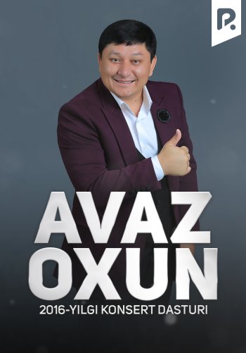 Avaz Oxun - 2016-yilgi konsert dasturi