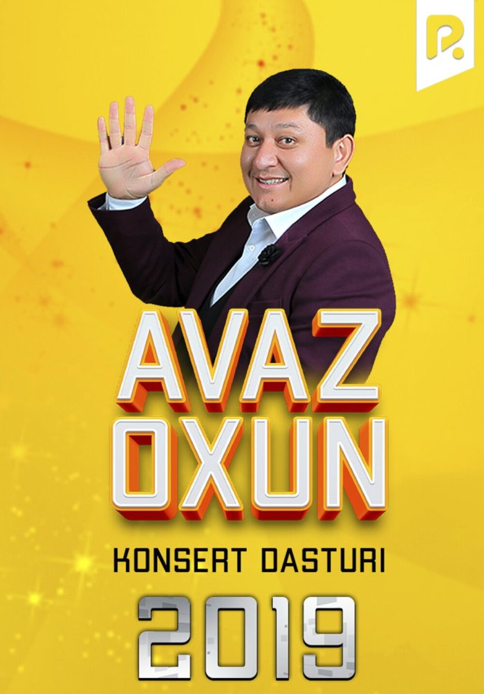 Avaz Oxun - 2019-yilgi konsert dasturi