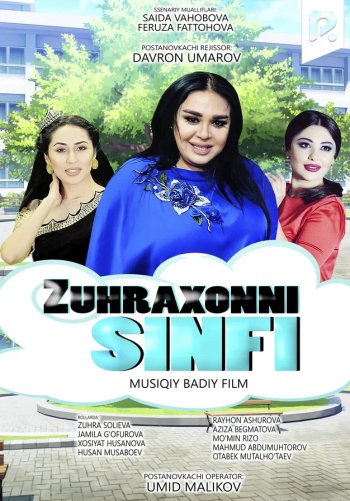 Zuhraxonni sinfi (musiqiy badiiy film)