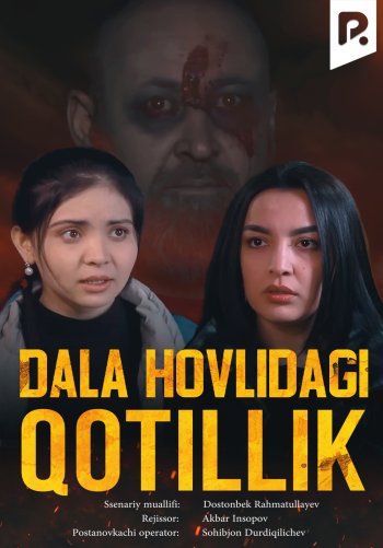 Dala hovlidagi qotillik