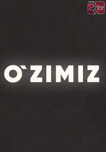 O'zimiz (telenovella)