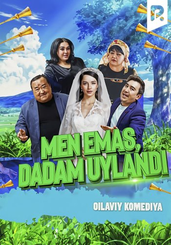 Men emas, dadam uylandi