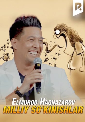 Elmurod Haqnazarov - Milliy so'kinishlar