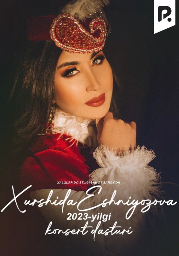 Xurshida Eshniyozova - 2023-yilgi konsert dasturi