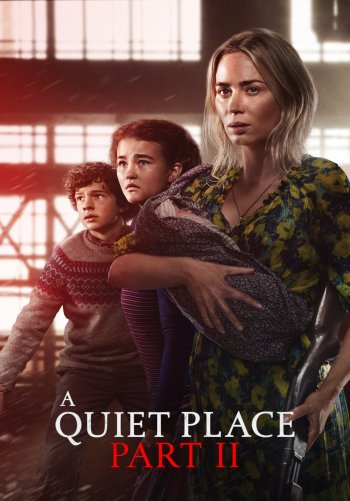 A Quiet Place Part II