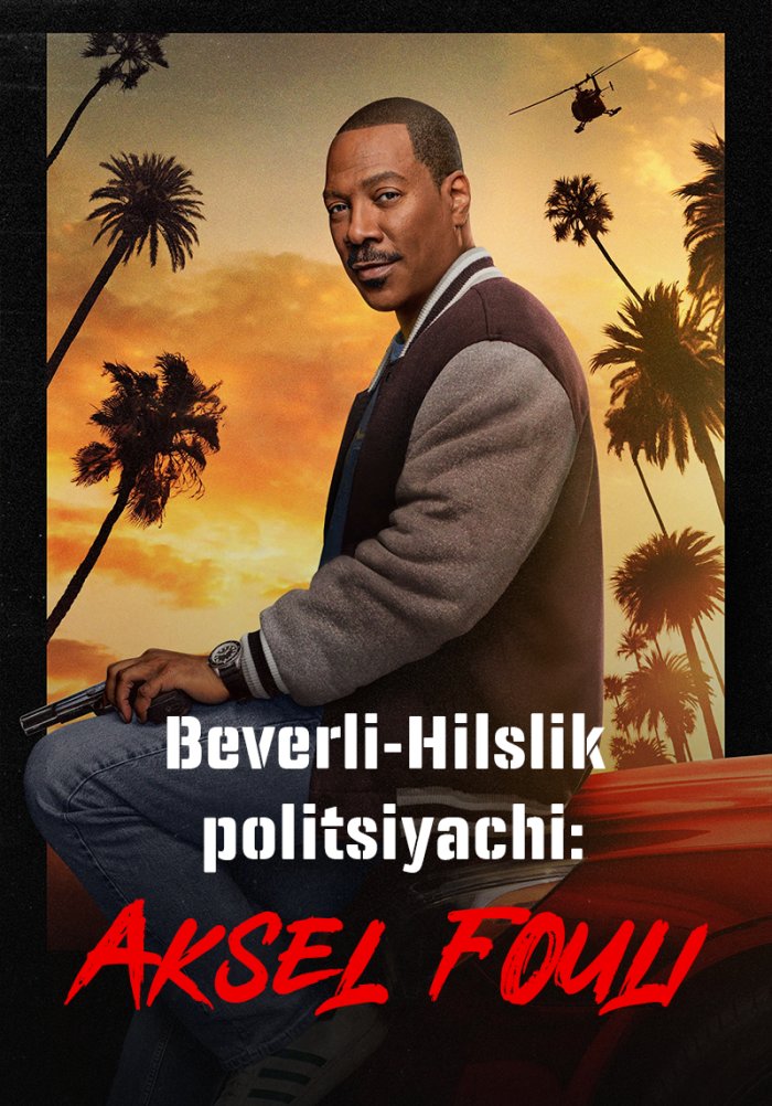 Beverli-Hilslik politsiyachi: Aksel Fouli