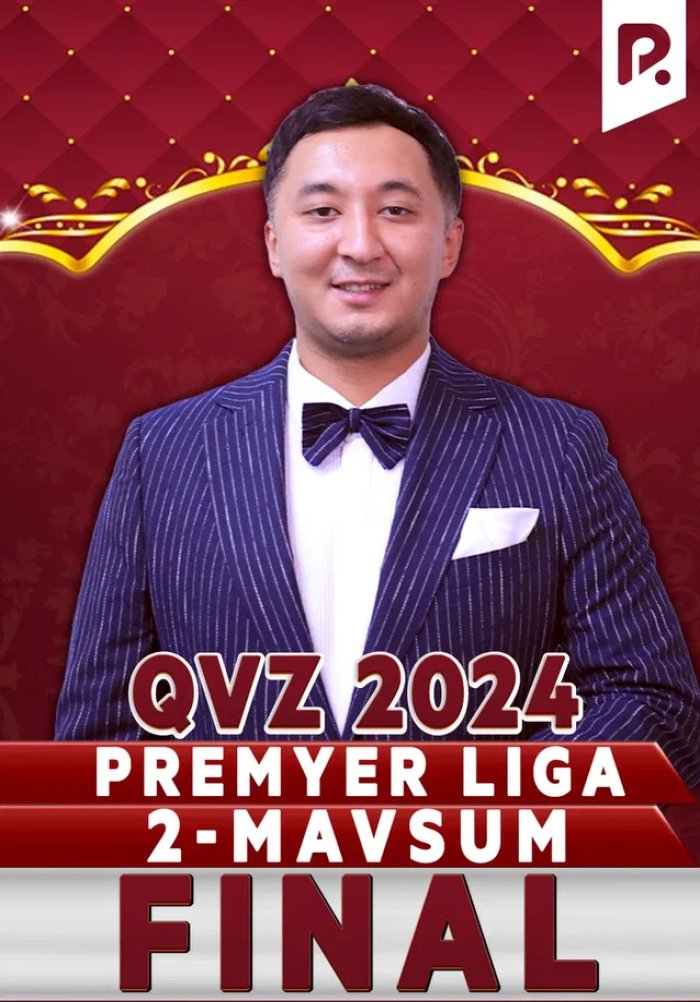 QVZ-2024. Premyer liga. 2-Mavsum. Final