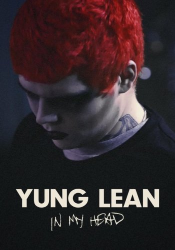 Yung Lean: В моей голове