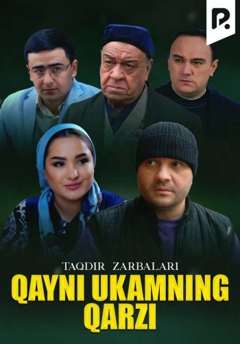 Taqdir zarbalari - Qayni ukamning qarzi