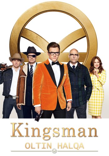 Kingsman 2: Oltin halqa