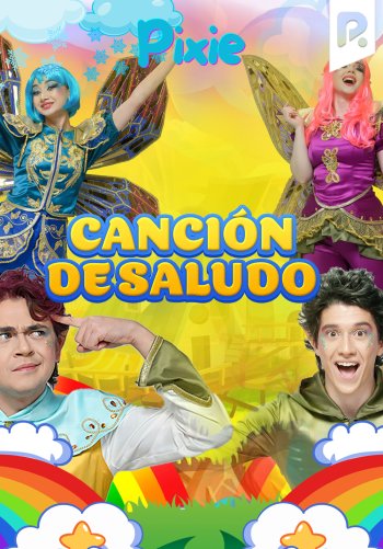 Canción de saludo (Pixie ESP)