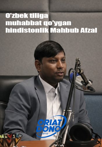 O'zbek tiliga muhabbat qo'ygan hindistonlik Mahbub Afzal