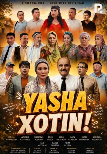 Yasha xotin!