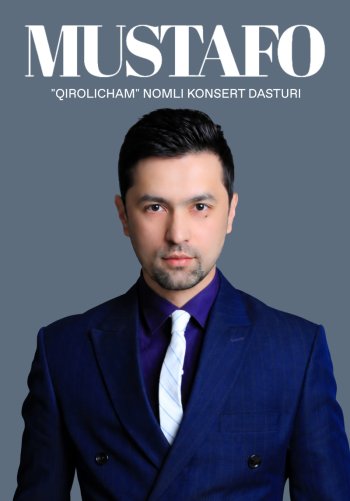 Mustafo - 2026-yil konsert dasturi