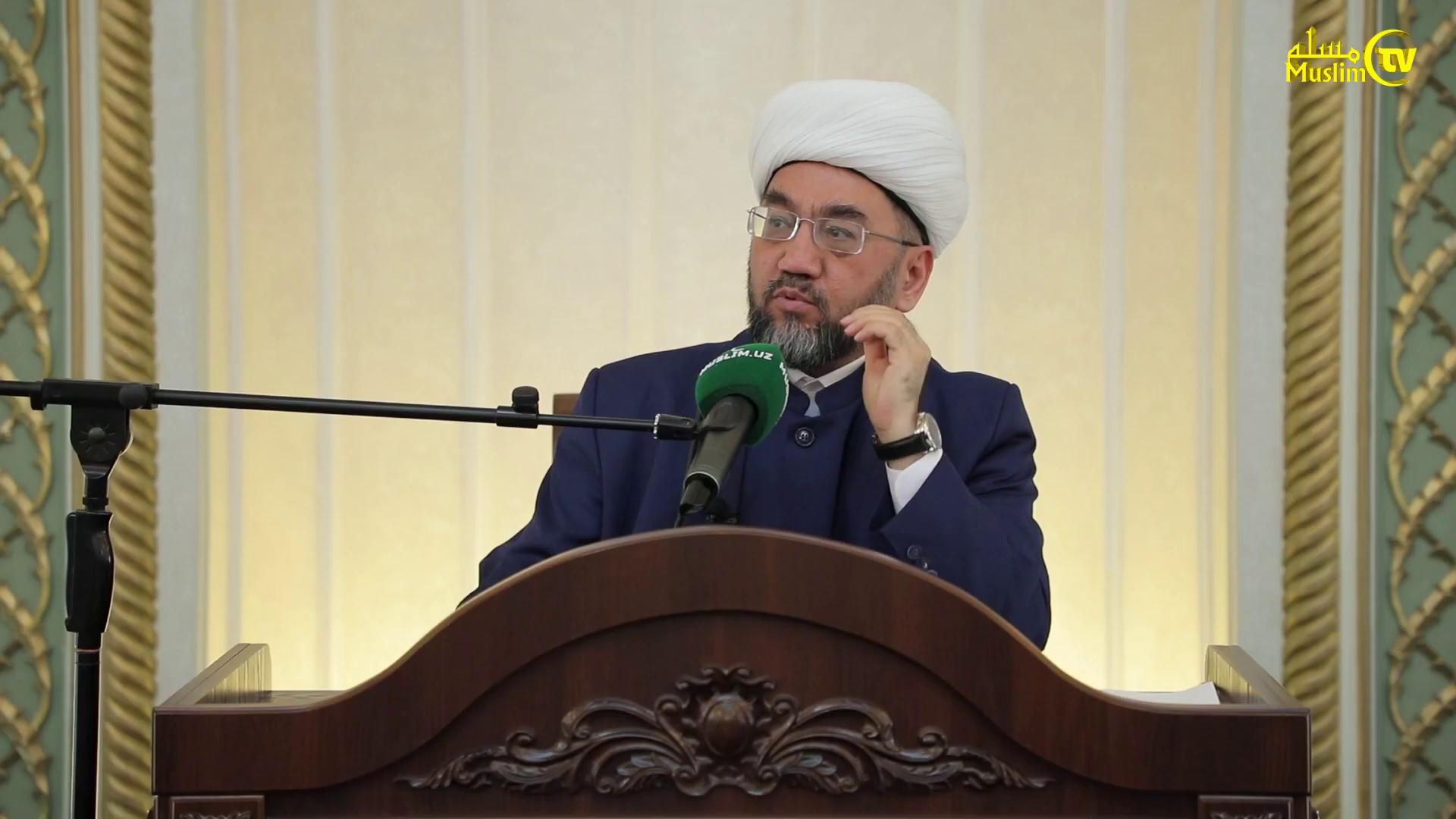 Musulmon «Muftiy hazrat: Haqiqiy musulmon bo'lib yashash katta saodat!» (Муфтий ...